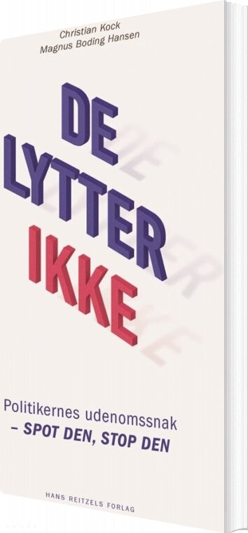 Billede af De Lytter Ikke - Christian Kock - Bog