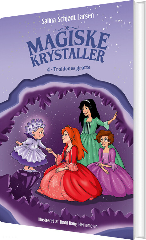 De Magiske Krystaller 4: Troldenes Grotte - Salina Schjødt Larsen - Bog