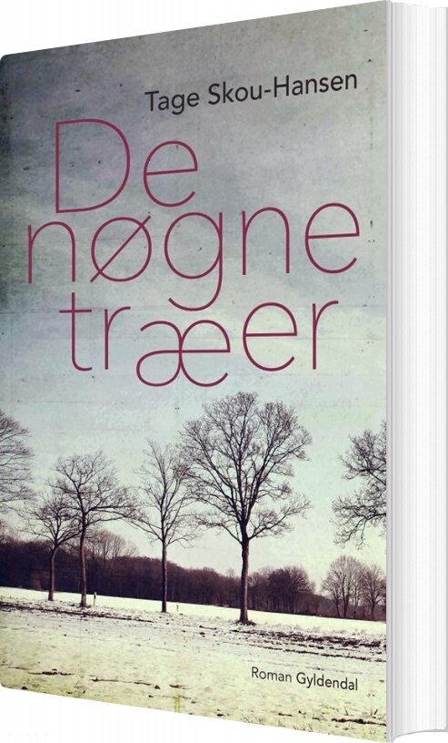 Billede af De Nøgne Træer - Tage Skou-hansen - Bog