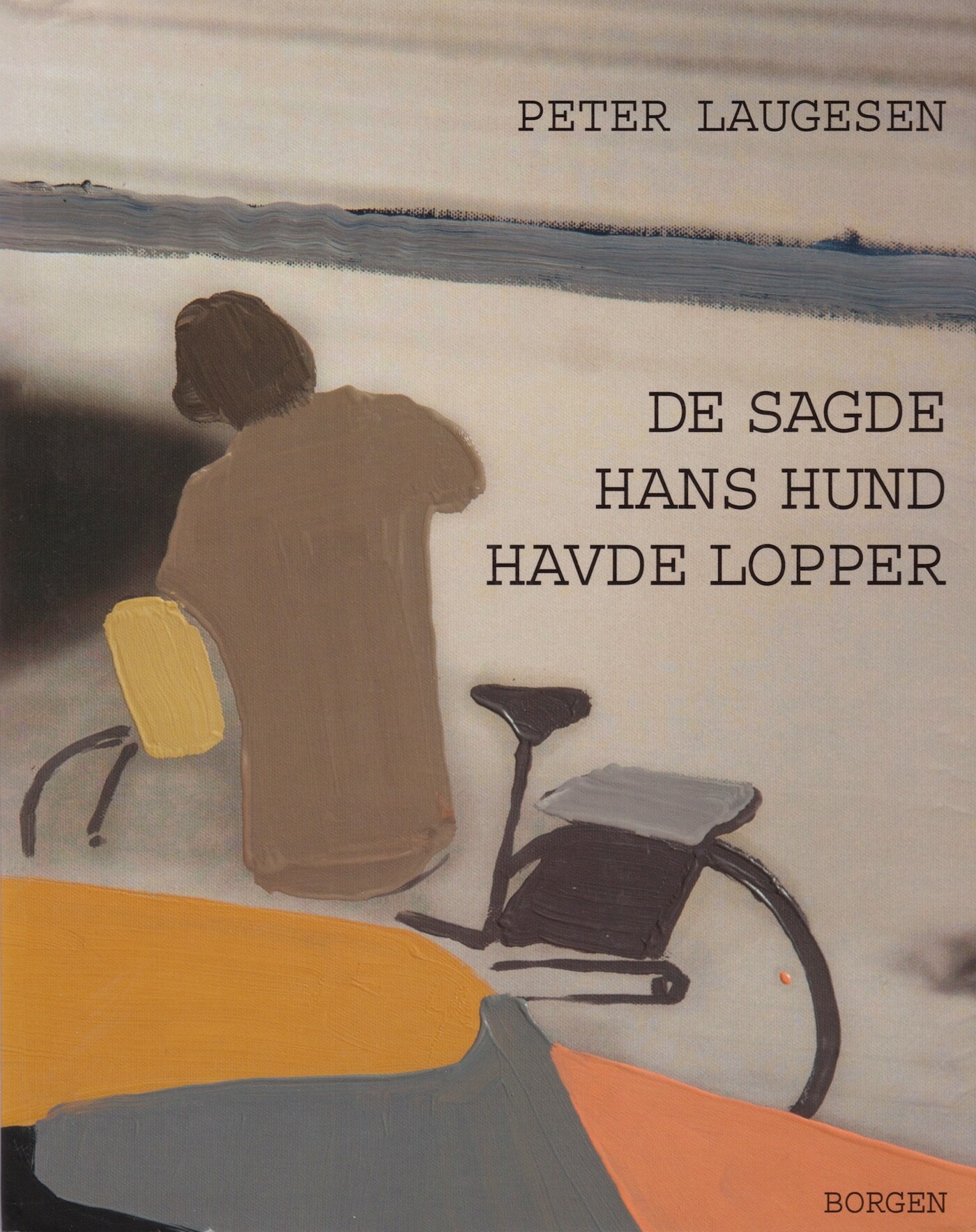 Billede af De Sagde Hans Hund Havde Lopper - Peter Laugesen - Bog
