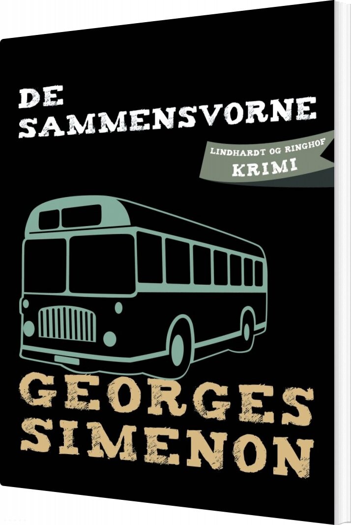 De Sammensvorne - Georges Simenon - Bog