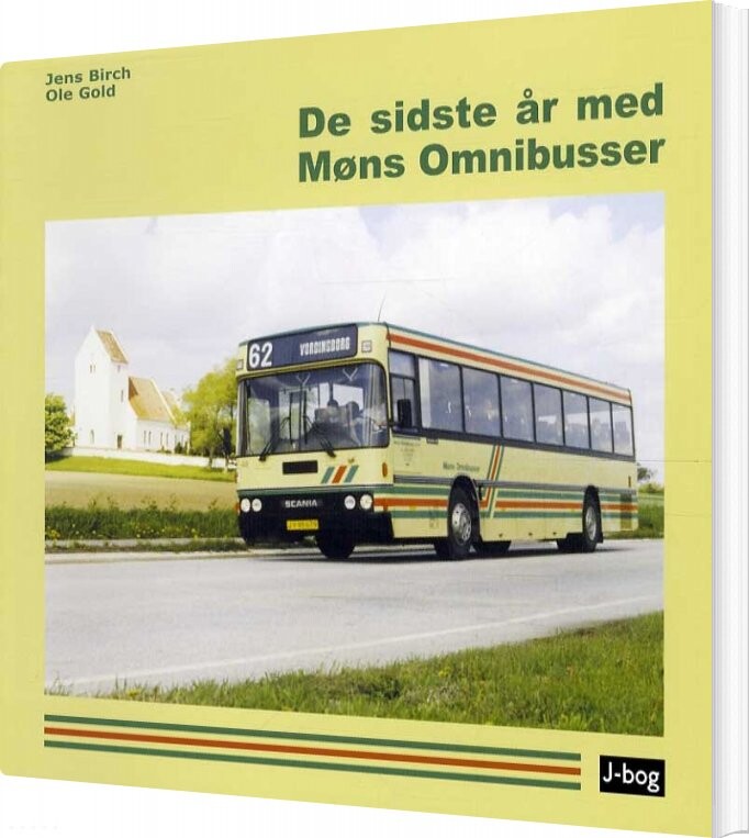 De Sidste år Med Møns Omnibusser - Jens Birch - Bog
