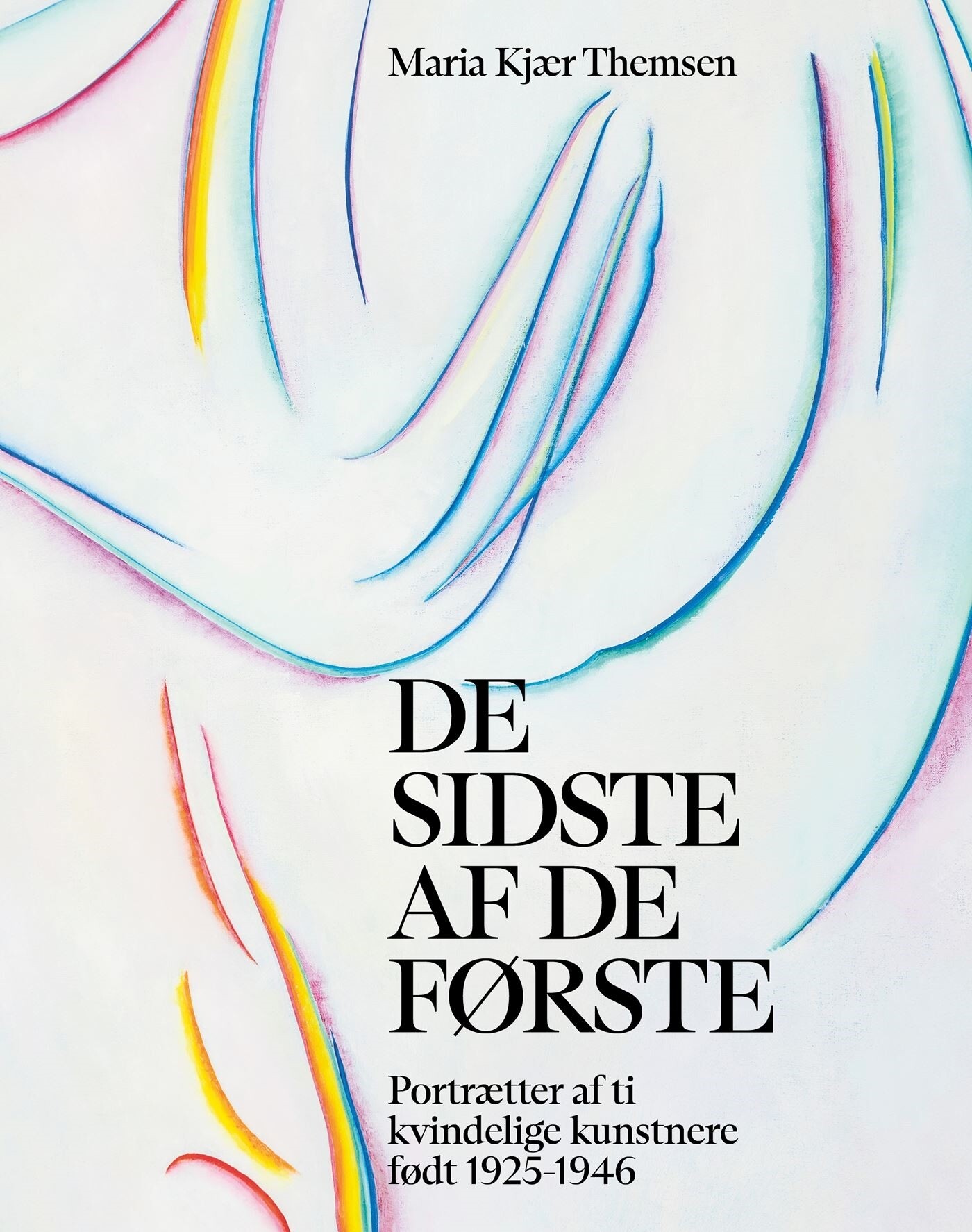De Sidste Af De Første - Maria Kjær Themsen - Bog - Strandberg Publishing