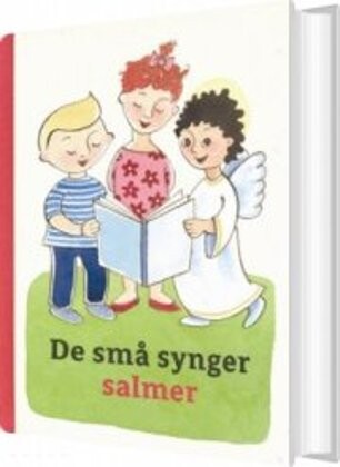 Se De Små Synger Salmer - Christel Amundsen - Bog hos Gucca.dk