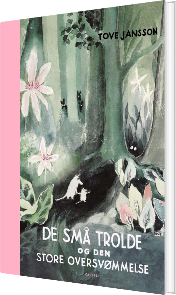 Billede af De Små Trolde Og Den Store Oversvømmelse - Tove Jansson - Bog