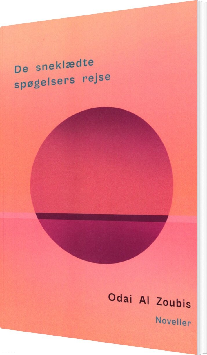 De Sneklædte Spøgelsers Rejse - Odai Al Zoubi - Bog