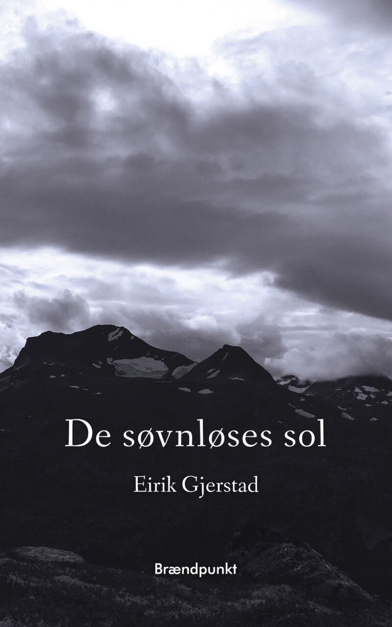 Billede af De Søvnløses Sol - Eirik Gjerstad - Bog
