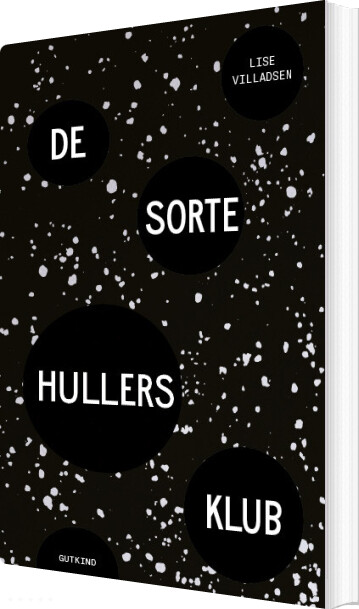 Billede af De Sorte Hullers Klub - Lise Villadsen - Bog