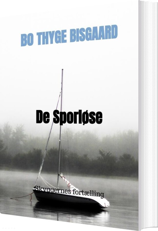 De Sporløse - Bo Thyge Bisgaard - Bog