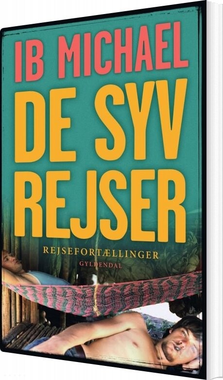 Billede af De Syv Rejser - Ib Michael - Bog