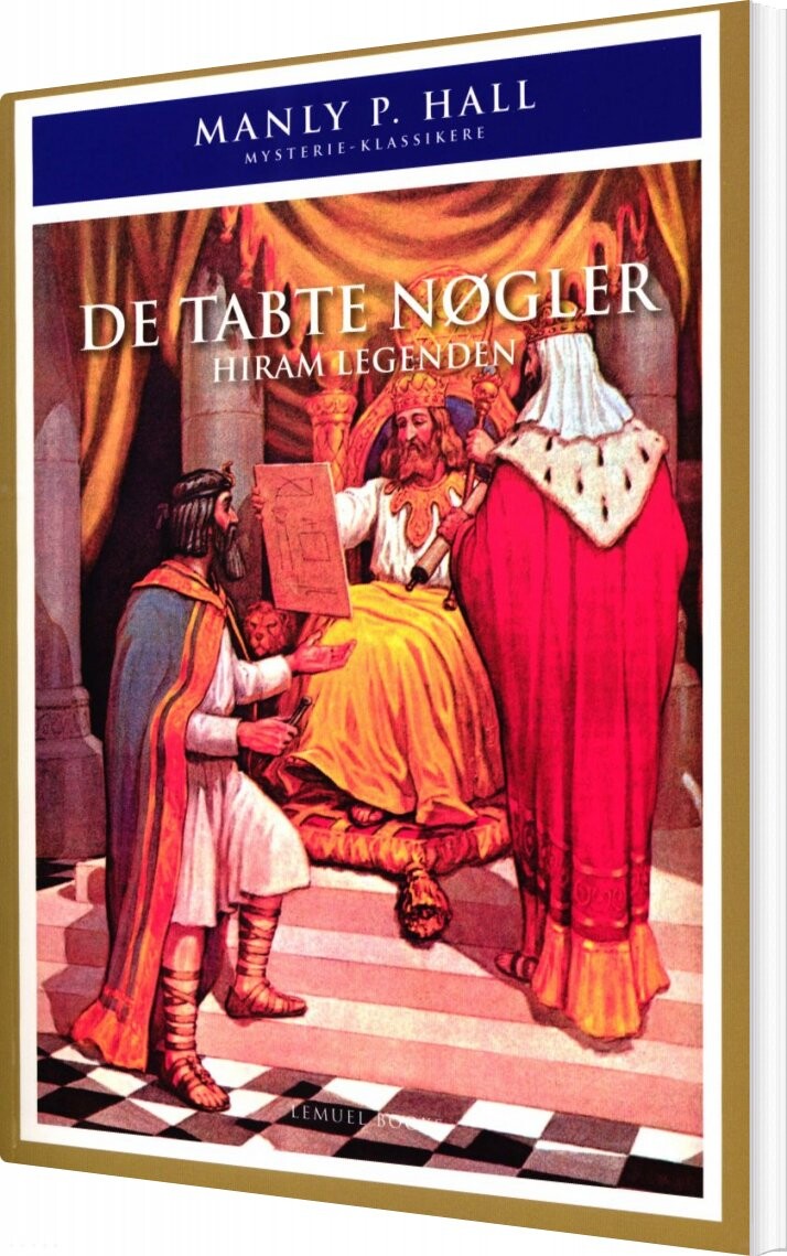 De Tabte Nøgler - Hiram Legenden - Manly P. Hall - Bog