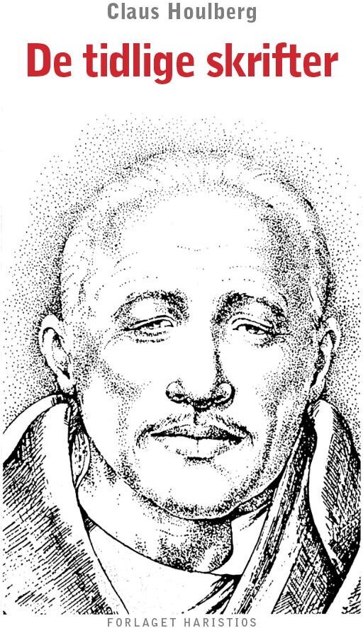 Billede af De Tidlige Skrifter - Claus Houlberg - Bog