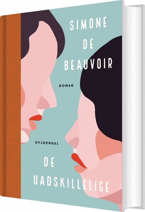 Billede af De Uadskillelige - Simone De Beauvoir - Bog