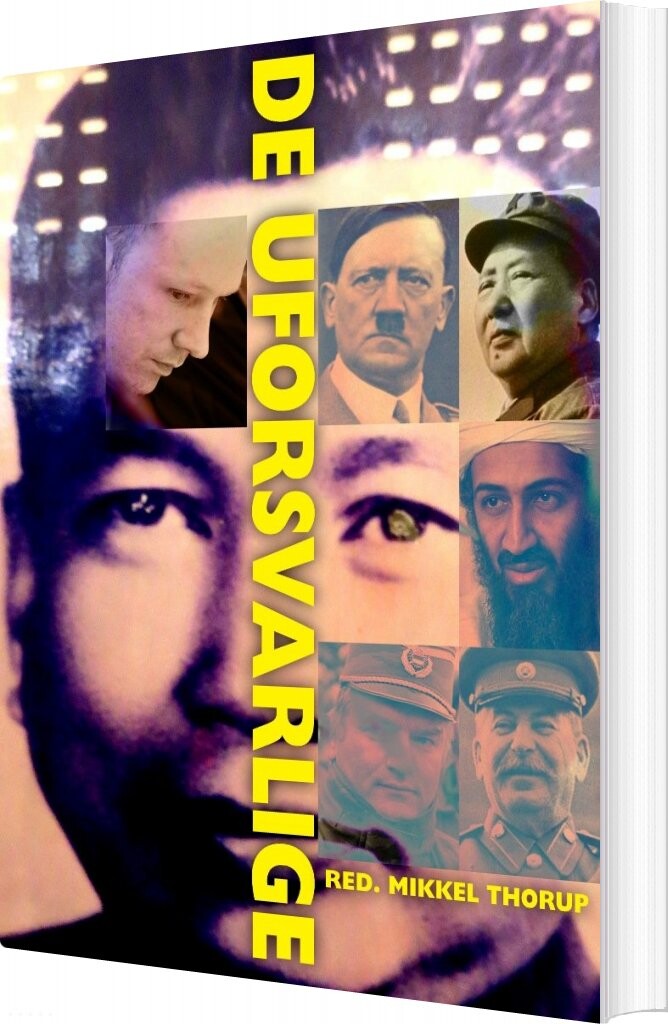 De Uforsvarlige - Mikkel Thorup - Bog