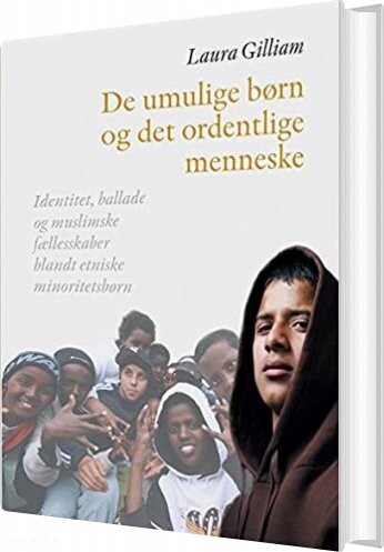 Billede af De Umulige Børn - Laura Gilliam - Bog