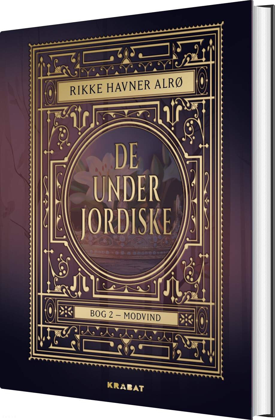 De Underjordiske 2 - Rikke Havner Alrø - Bog