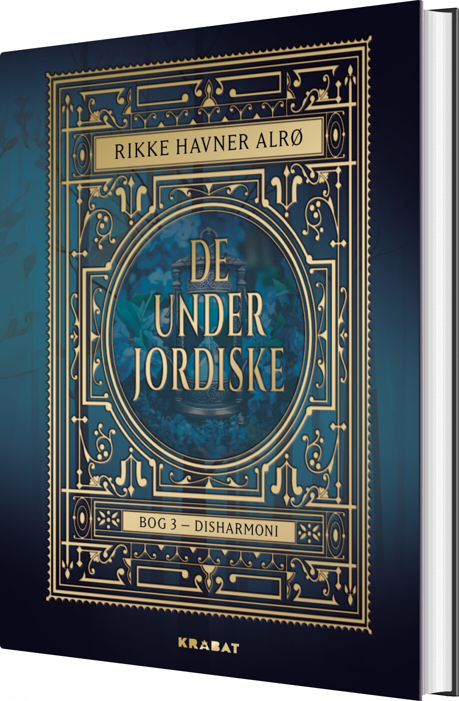 De Underjordiske 3 - Rikke Havner Alrø - Bog