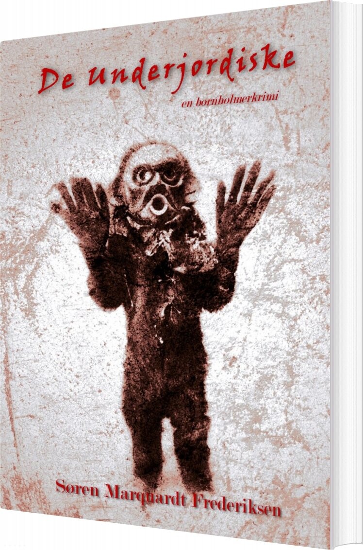 De Underjordiske - Søren Marquardt Frederiksen - Bog