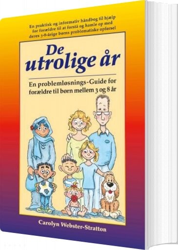 Billede af De Utrolige år - Carolyn Webster-stratton - Bog