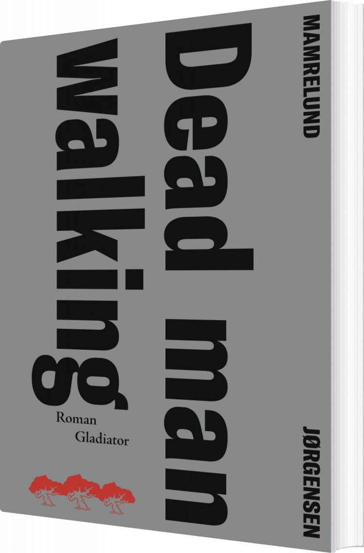Dead Man Walking - Hans Otto Jørgensen - Bog