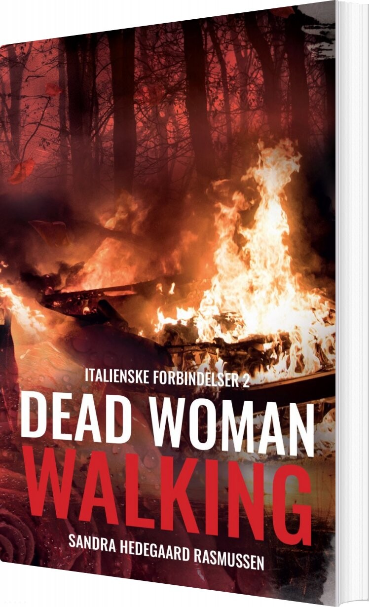 Dead Woman Walking - Sandra Hedegaard Rasmussen - Bog