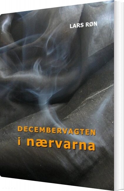 Billede af Decembervagten I Nærvarna - Lars Røn - Bog