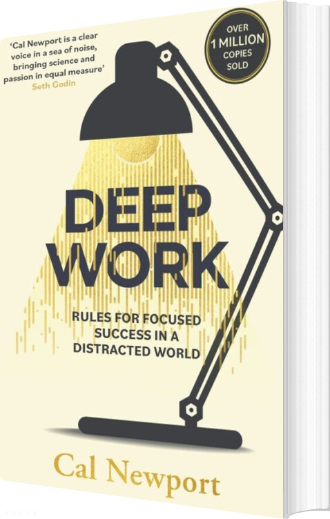 Deep Work: Rules For Focused Success In A Distracted World - Cal Newport - English Book