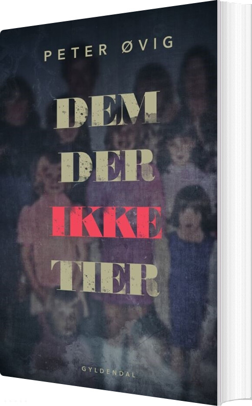 Billede af Dem, Der Ikke Tier - Peter øvig Knudsen - Bog