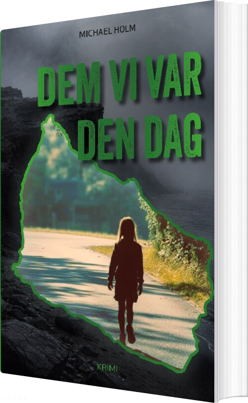 Dem Vi Var Den Dag - Michael Holm - Bog