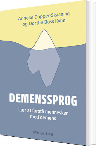 Demenssprog - Dorthe Boss Kyhn - Bog