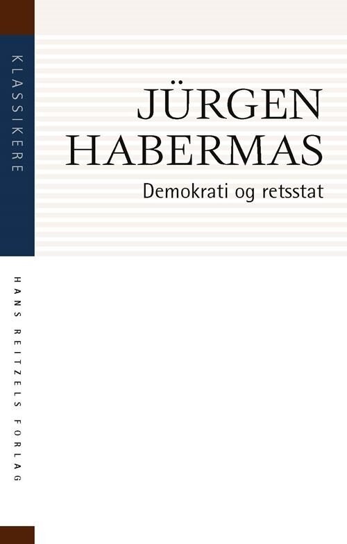 Billede af Demokrati Og Retsstat - Jürgen Habermas - Bog