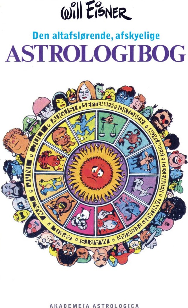 Den Altafslørende, Afskyelige Astrologibog - Will Eisner - Bog