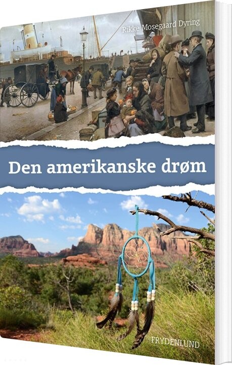 Billede af Den Amerikanske Drøm - Rikke Mosegaard Dyring - Bog