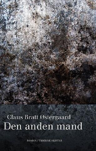 Billede af Den Anden Mand - Claus Bratt østergaard - Bog