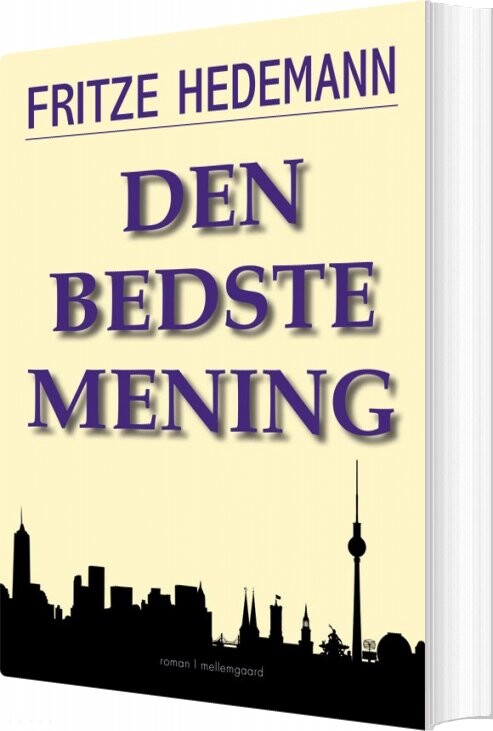 Den Bedste Mening - Fritze Hedemann - Bog