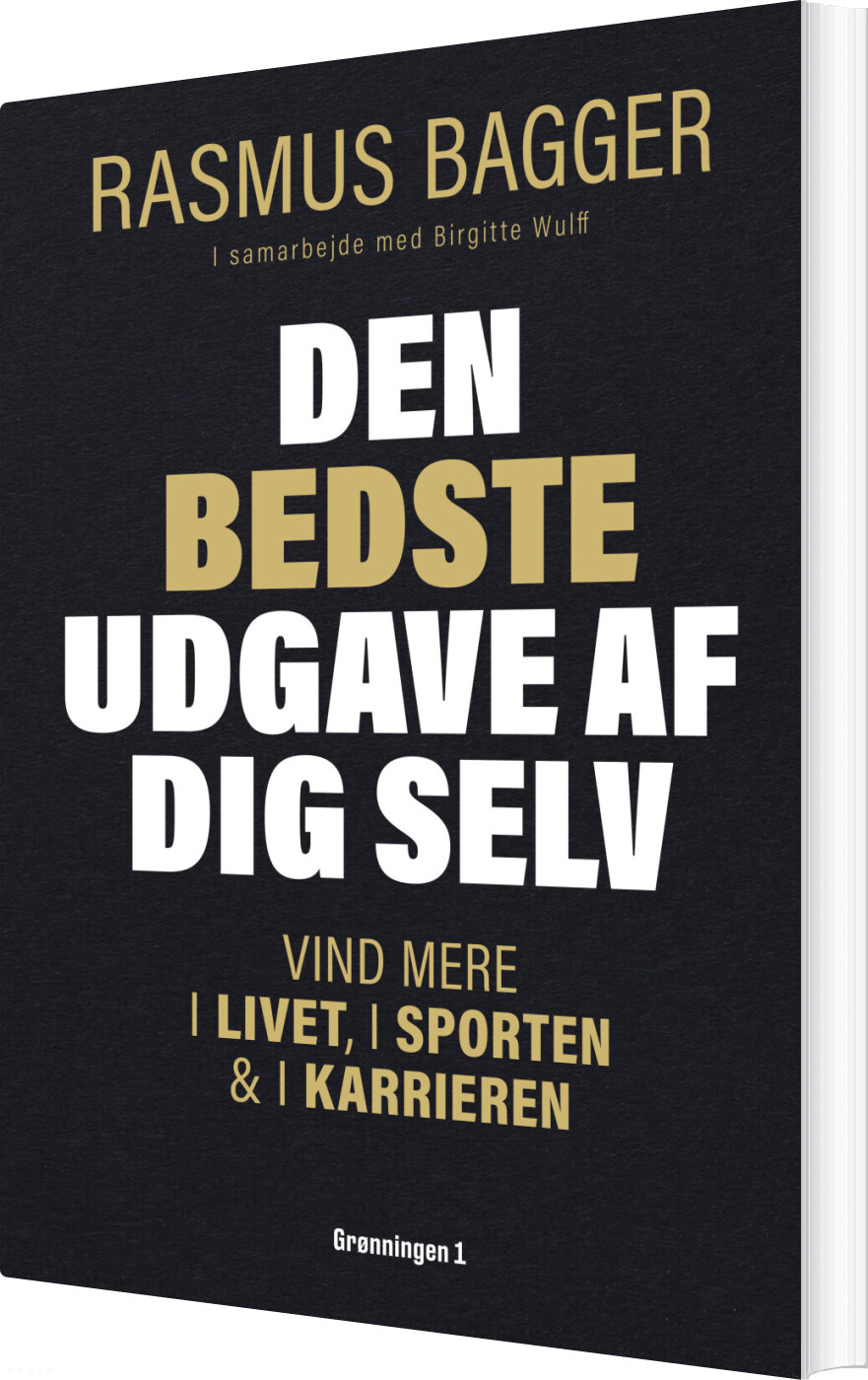 Den Bedste Udgave Af Dig Selv - Rasmus Bagger - Bog