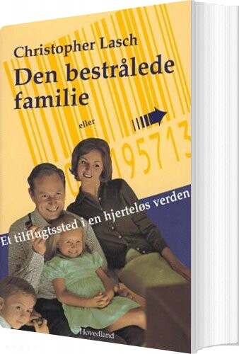 Billede af Den Bestrålede Familie - Christopher Lasch - Bog