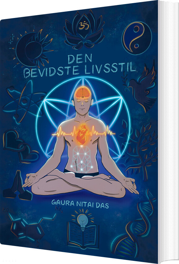 Billede af Den Bevidste Livsstil - Gaura Nitai Das - Bog