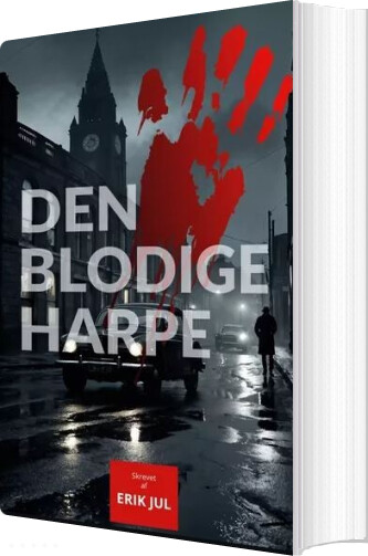 Den Blodige Harpe - Erik Jul - Bog