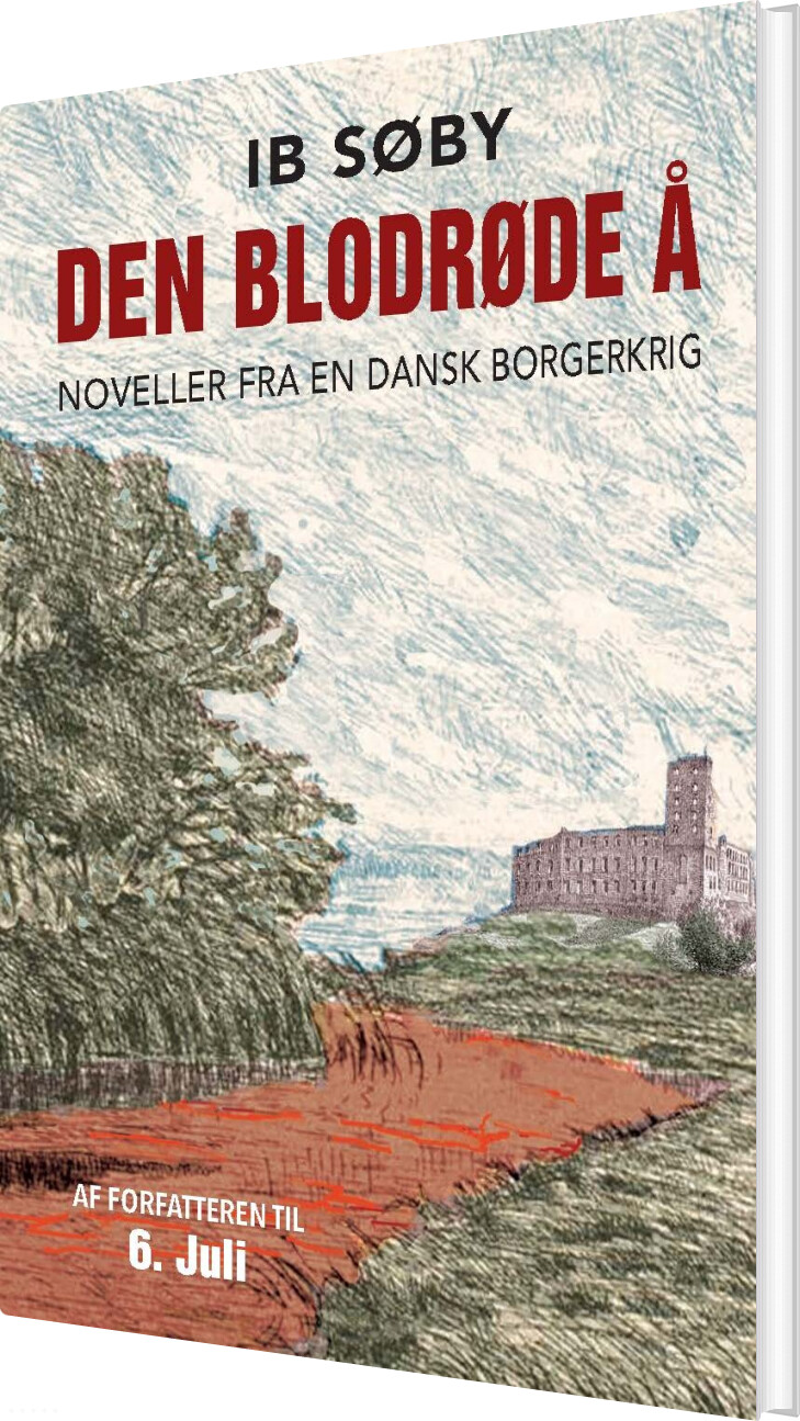 Den Blodrøde å - Ib Søby - Bog
