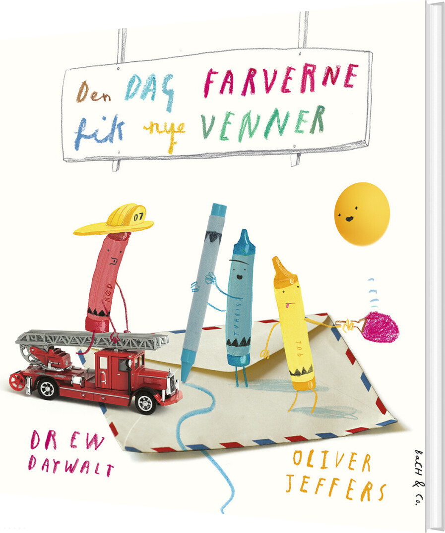 Den Dag Farverne Fik Nye Venner - Drew Daywalt - Bog