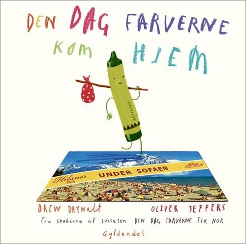 Billede af Den Dag Farverne Kom Hjem - Drew Daywalt - Bog hos Gucca.dk