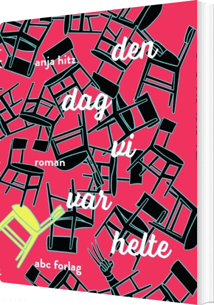 Den Dag Vi Var Helte - Anja Hitz - Bog