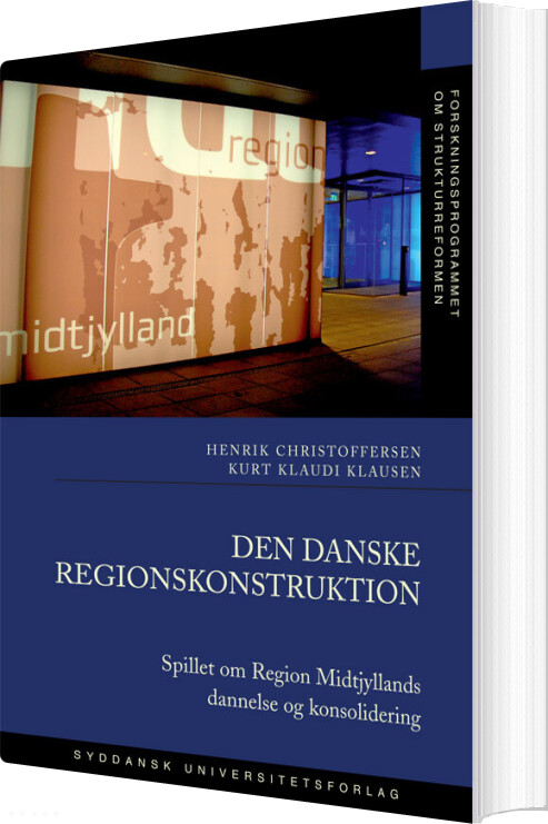 Den Danske Regionskonstruktion - Kurt Klaudi Klausen - Bog