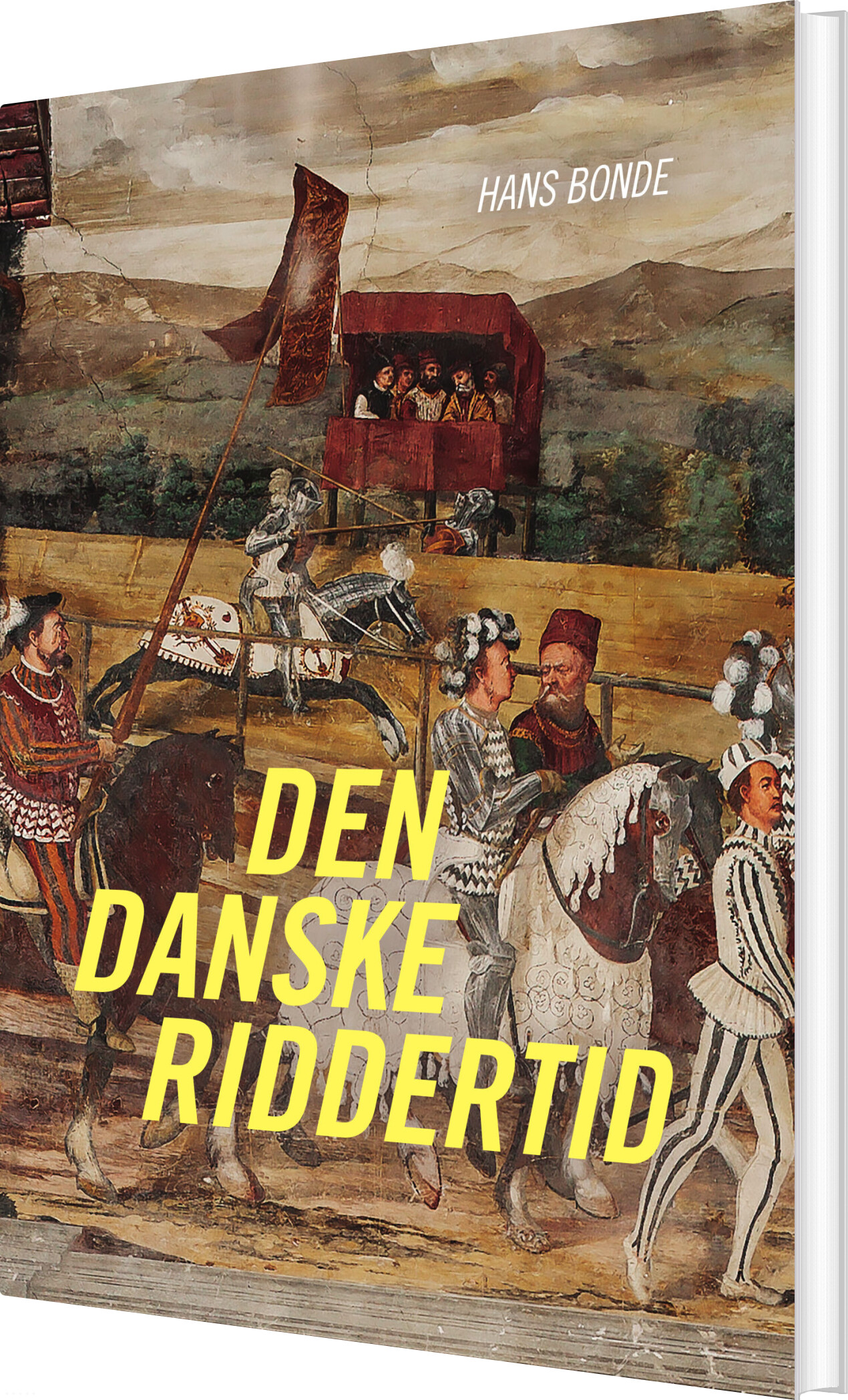 Billede af Den Danske Riddertid - Hans Bonde - Bog