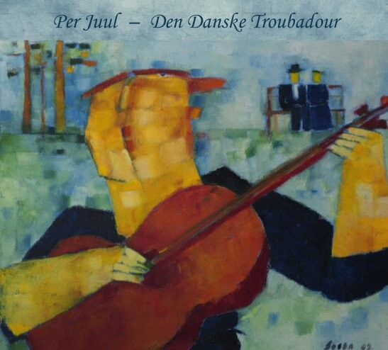 Per Juul - Den Danske Troubadour - CD