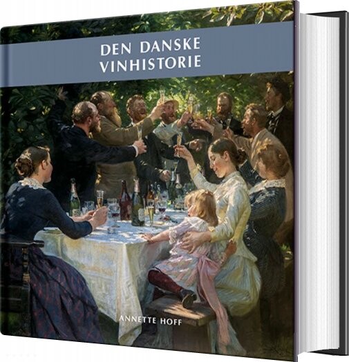 Billede af Den Danske Vinhistorie - Annette Hoff - Bog