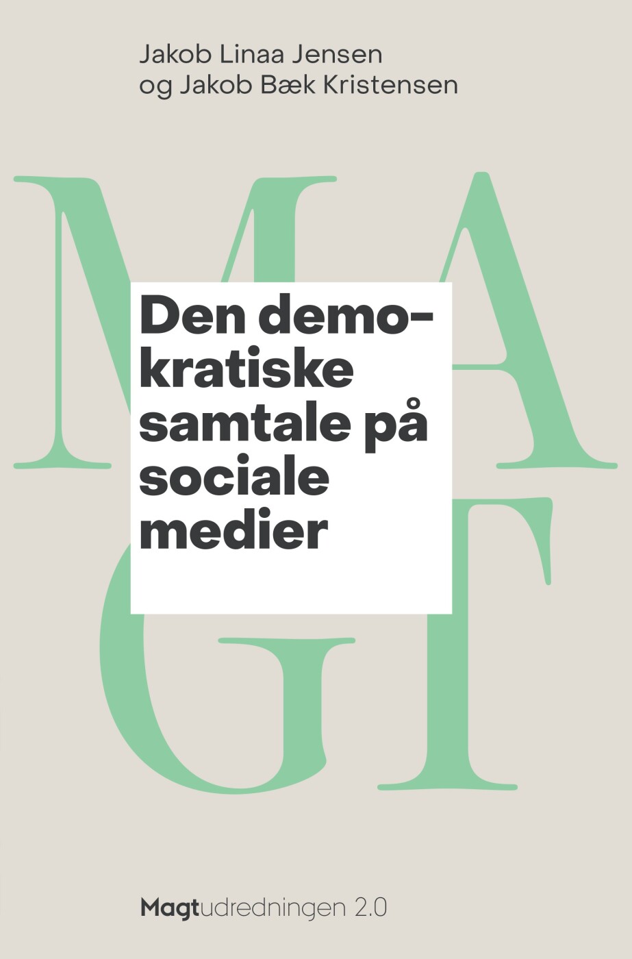 Den Demokratiske Samtale På Sociale Medier - Jakob Linaa Jensen - Bog
