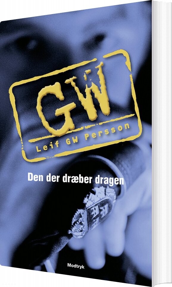 Den Der Dræber Dragen – Leif Gw Persson – Bog