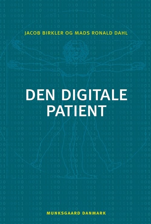 Den Digitale Patient - Jacob Birkler - Bog